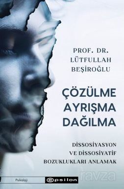 Çözülme Ayrışma Dağılma - 1