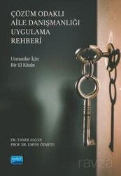 Çözüm Odaklı Aile Danışmanlığı Uygulama Rehberi - Nobel Yayın Dağıtım