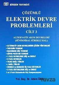 Çözümlü Elektrik Devre Problemleri Cilt 3 - 1