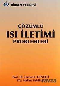 Çözümlü Isı İletimi Problemleri - Birsen Yayınevi