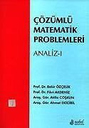 Çözümlü Matematik Analiz Problemleri 1 - Palme Yayıncılık