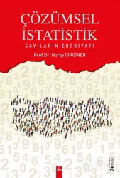 Çözümsel İstatistik Sayıların Edebiyatı - Dora Yayınları