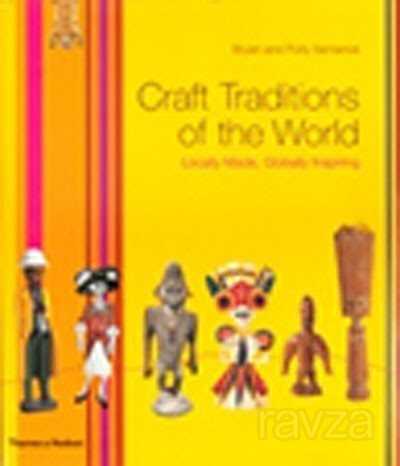 Craft Traditions of the World - 1