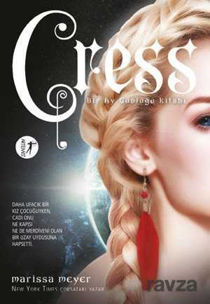 Cress / Bir Ay Günlüğü Kitabı - Artemis Yayınları