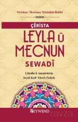Çêrista Leyla Û Mecnun Sewadî - Peywend