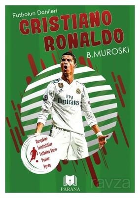 Cristiano Ronaldo / Futbolun Dahileri - 1