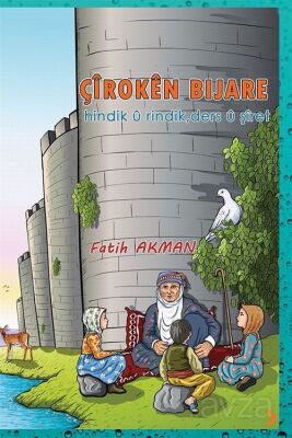 Çîrokên Bijare - 1