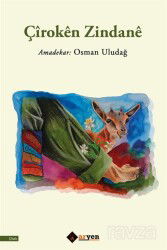 Çîrokên Zindanê - Aryen Yayınları
