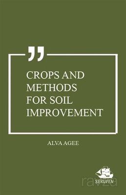 Crops and Methods for Soil Improvement - 1