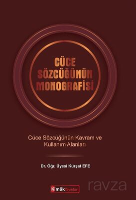 Cüce Sözcüğünün Monografisi - 1