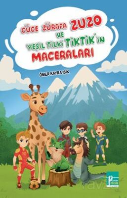 Cüce Zürafa Zuzo ve Yeşil Tilki Tiktik'in Maceraları - 1