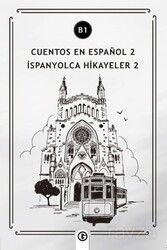 Cuentos en Español 2 (b1) - Gayri Nizami Kitap