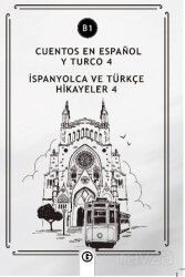 Cuentos En Español y Turco 4 (b1) - Gayri Nizami Kitap