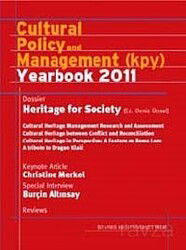 Cultural Policy and Management (kpy) Yearbook 2011 - İstanbul Bilgi Üniversitesi Yayınları