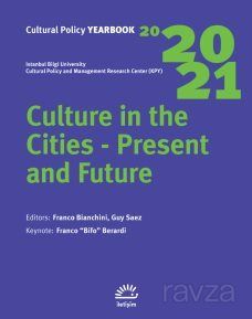Cultural Policy Yearbook 2020-2021 / Culture İn The Cities - Present And Future - 1