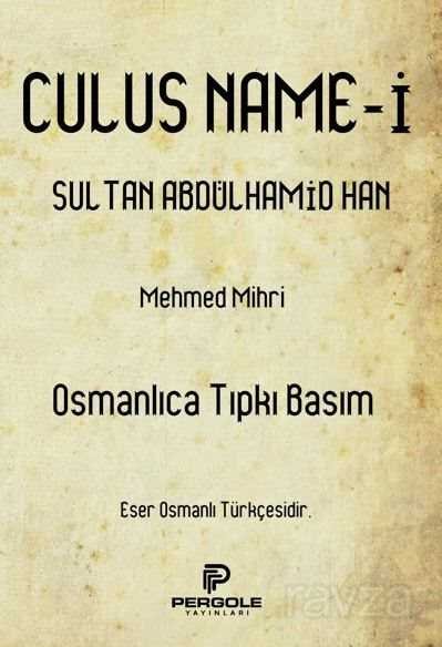 Culusnamei Sultan Abdülhamid Han - 1