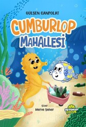 Cumburlop Mahallesi - Mevsimler Çocuk