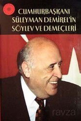 Cumhurbaşkanı Süleyman Demirel'in Söylev ve Demeçleri - Atatürk Araştırma Merkezi