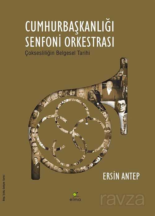 Cumhurbaşkanlığı Senfoni - Elma Yayınevi