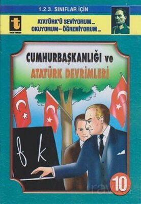 Cumhurbaşkanlığı ve Atatürk Devrimleri -10 (Eğik El Yazısı) - 1