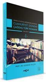 Cumhuriyet Dönemi Çağdaş Türk Romanı 1-2 Takım - Akçağ Yayınları