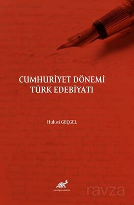 Cumhuriyet Dönemi Türk Edebiyatı - 1