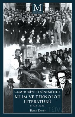 Cumhuriyet Dönemi'nde Bilim ve Teknoloji Literatürü (1923-2023) - 1