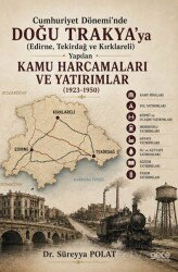 Cumhuriyet Dönemi'nde Doğu Trakya'ya (Edirne, Tekirdağ ve Kırklareli) Yapılan Kamu Harcamaları ve Ya - Gece Kitaplığı