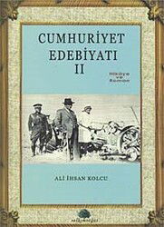 Cumhuriyet Edebiyatı-2 Hikaye ve Roman - Salkımsöğüt Yayınları