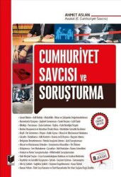 Cumhuriyet Savcısı ve Soruşturma - Adalet Yayınevi