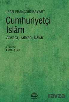 Cumhuriyetçi İslam - İletişim Yayınları