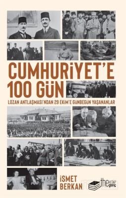 Cumhuriyet'e 100 Gün - 1