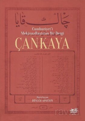 Cumhuriyet'i Mekansallaştıran Bir Dergi Çankaya - 1