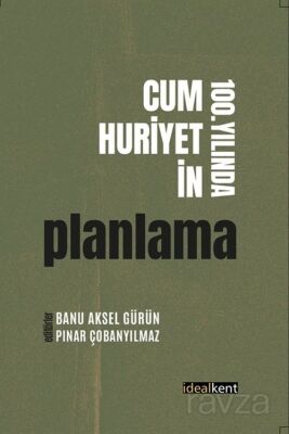 Cumhuriyetin 100. Yılında Planlama - 1