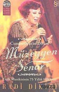 Cumhuriyet'in Divası Müzeyyen Senar - Everest Yayınları