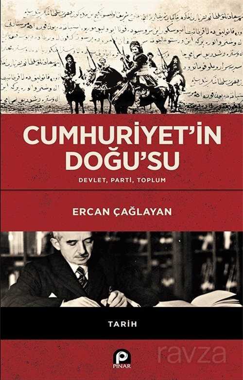 Cumhuriyet'in Doğu'su (Ciltli) - Pınar Yayınları