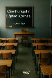 Cumhuriyetin Eğitim Karnesi - Sınırsız Kitap