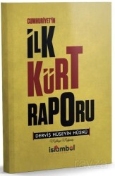 Cumhuriyet'in İlk Kürt Raporu - İslâmbol Yayınları