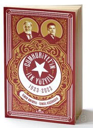 Cumhuriyet'in İlk Yüzyılı (1923-2023) - Kronik Kitap
