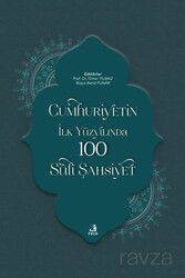 Cumhuriyetin İlk Yüzyılında 100 Sûfî Şahsiyet - Fecr Yayınevi