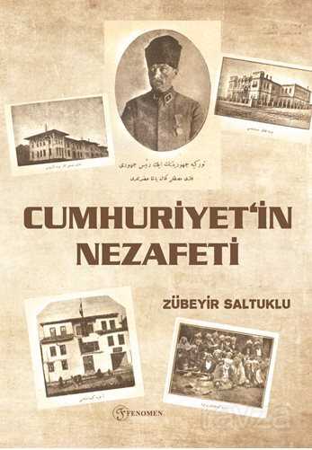 Cumhuriyet'in Nezafeti - Fenomen Yayıncılık
