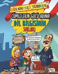 Cümlelerin Gücü Adına / Dil Bilgisinin Sırları - Eğlenceli Bilgi