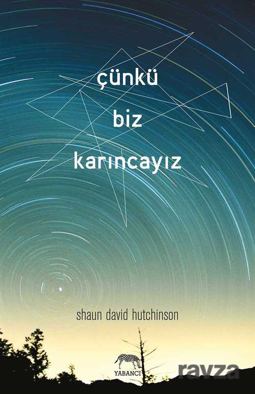 Çünkü Biz Karıncayız - Yabancı Yayınları