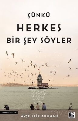 Çünkü Herkes Bir Şey Söyler Yazarı - 1