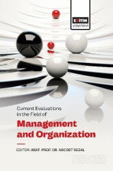 Current Evaluatıons In The Fıeld Of Management And Organızatıon - Eğitim Kitabevi