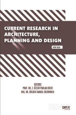 Current Research in Architecture, Planning and Design / June 2022 - 1