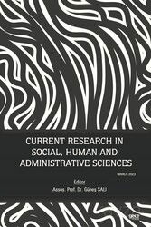 Current Research in Social, Human and Administrative Sciences / March 2023 - Gece Kitaplığı