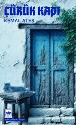 Çürük Kapı - Ötüken Neşriyat