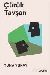 Çürük Tavşan - Epona Kitap