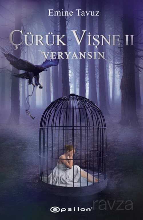 Çürük Vişne 2 / Veryansın - Epsilon Yayınları